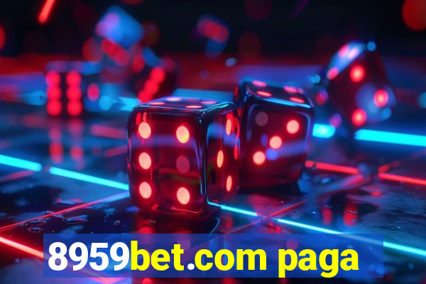 8959bet.com paga